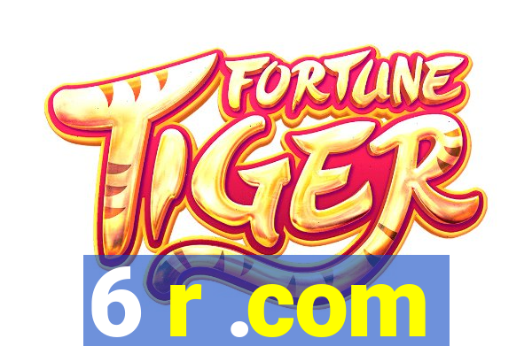 6 r .com